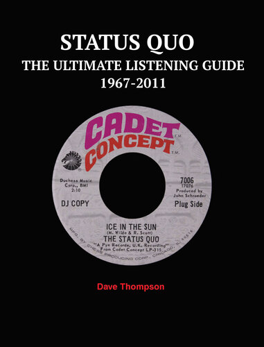 Status Quo • The Ultimate Listening Guide 1967-2011