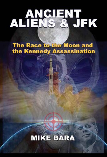 Ancient Aliens & JFK: The Race to the Moon and the Kennedy Assassination