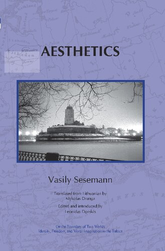 Aesthetics (On the Boundary of Two Worlds: Identity, Freedom, and Moral Imagination in the Baltics, 8)