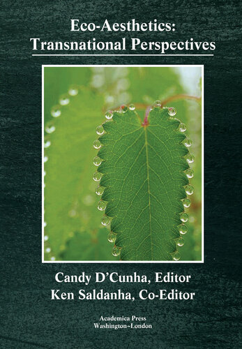 Eco-Aesthetics: transnational perspectives: contemporary discourses