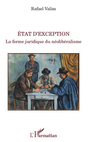 Etat d'exception: La forme juridique du néolibéralisme