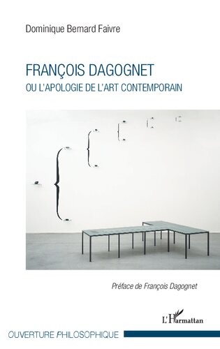 François Dagognet ou l'apologie de l'art contemporain