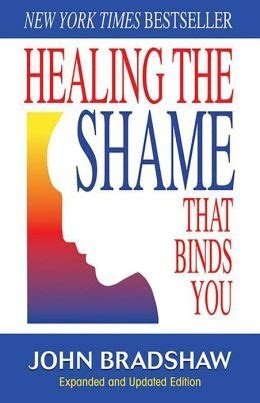 Healing the shame that binds you