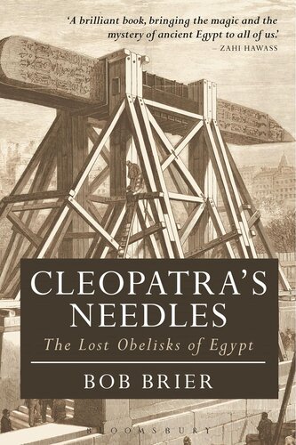 Cleopatra’s needles. The lost obelisks of Egypt