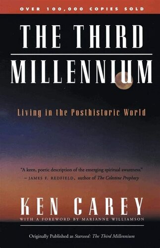 The Third Millennium: living in the posthistoric world