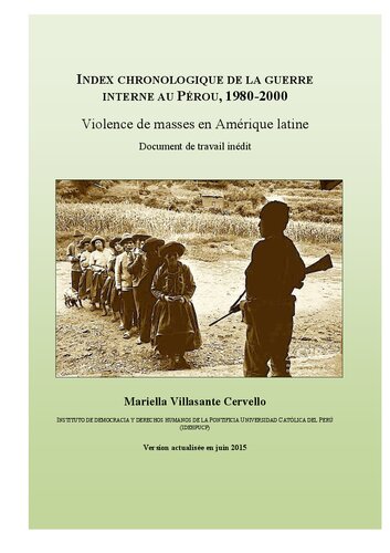 Index chronologique de la guerre interne au Pérou, 1980-2000 : Violence de masses en Amérique latine