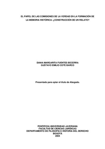 El papel de las comisiones de la verdad en la formación de memoria histórica: ¿construcción de un relato?