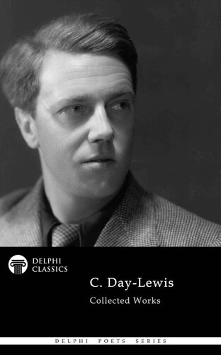 C. Day-Lewis - Delphi Poets Series