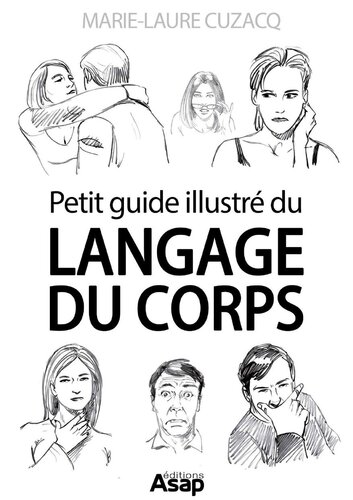 Petit guide illustré du langage du corps