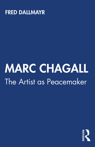 Marc Chagall: The Artist as Peacemaker (Peacemakers)