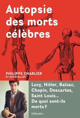 Autopsie des morts célèbres