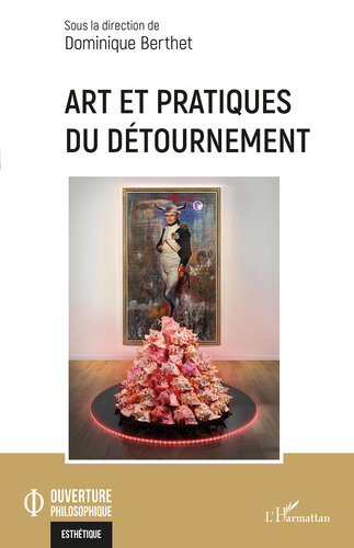 Art et pratiques du dtournement