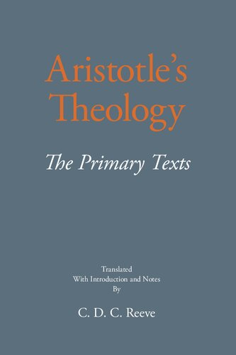 Aristotle's Theology: The Primary Texts (The New Hackett Aristotle)