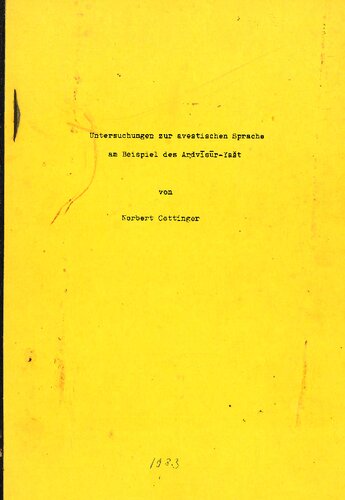 Untersuchungen zur avestischen Sprache am Beispiel des Ardvīsūr-Yašt