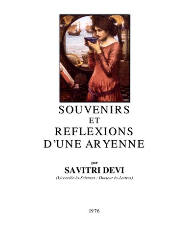 Souvenirs et reflexions d'une aryenne