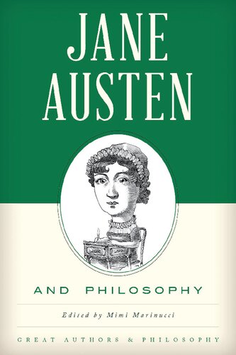 Jane Austen and Philosophy (Great Authors and Philosophy)