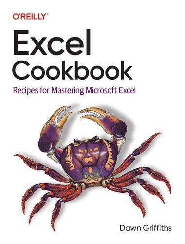 Excel Cookbook: Recipes for Mastering Microsoft Excel