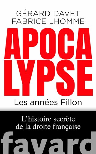 Apocalypse: Les années Fillon