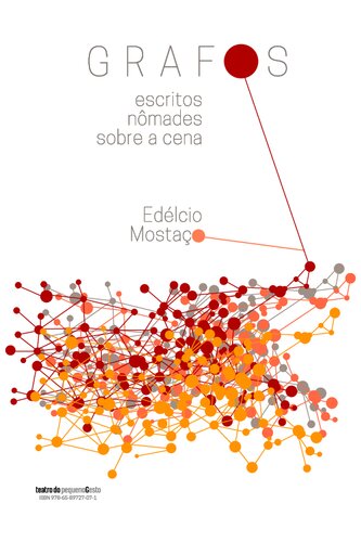 Grafos: escritos nômades sobre a cena