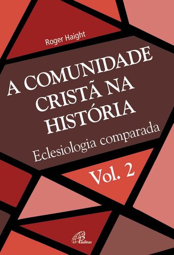 A comunidade crist na histria