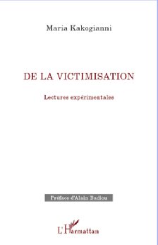 De la victimisation: lectures expérimentales