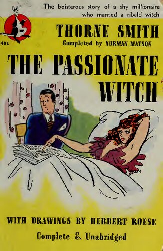 The Passionate Witch (Complete & Unabridged)