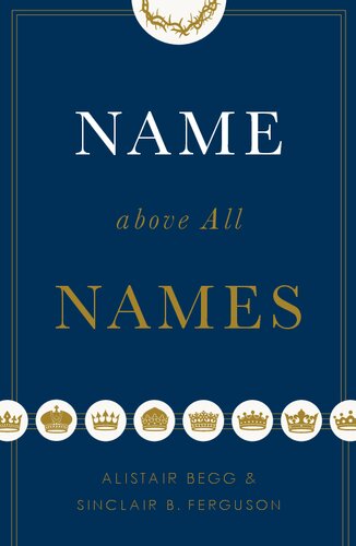 Name Above All Names