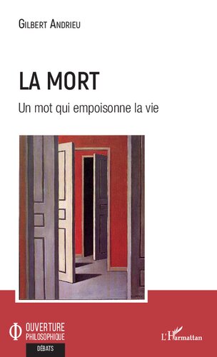 La mort: un mot qui empoisonne la vie