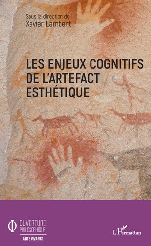 Les enjeux cognitifs de l'artefact esthétique