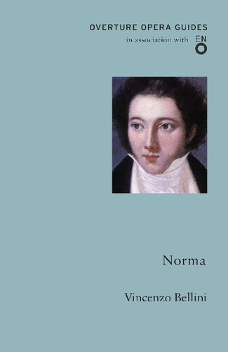 Norma (Overture Opera Guides)