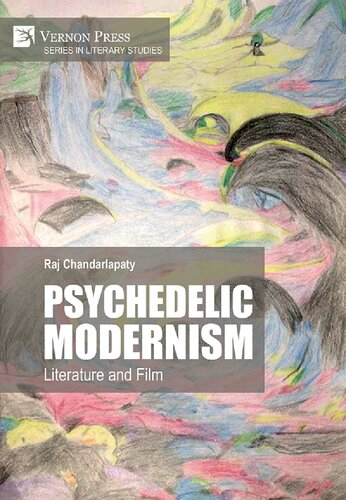 Psychedelic Modernism: Literature and Film (Literary Studies)