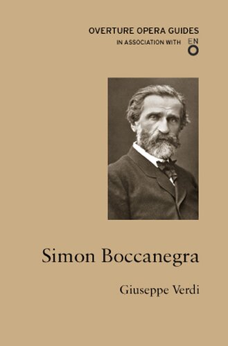 Simon Boccanegra (Overture Opera Guides)
