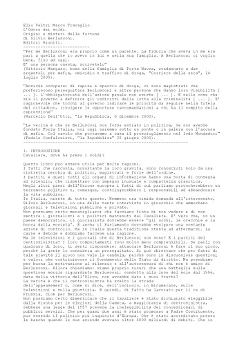 L'odore dei soldi: origini e misteri delle fortune di Silvio Berlusconi