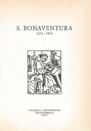 S. Bonaventura 1274-1974, I: Il Dottore Serafico nelle raffigurazioni degli artisti