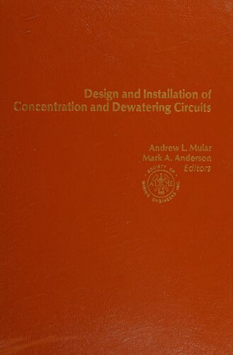 Design and Installation of Concentration and Dewatering Circuits