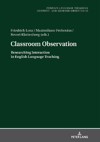 Classroom Observation (Fremdsprachendidaktik inhalts- und lernerorientiert / Foreign Language Pedagogy – content- and learner-oriented)