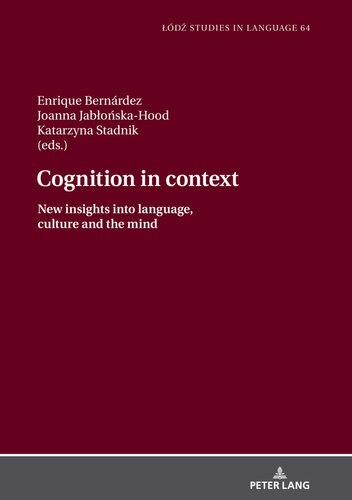 Cognition in context (Lodz Studies in Language)
