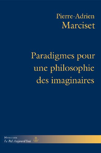 Paradigmes pour une philosophie des imaginaires