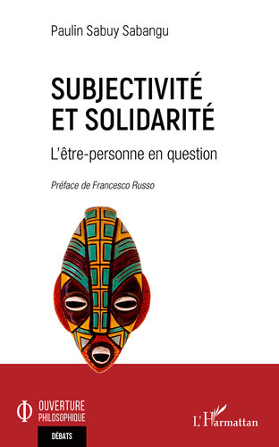 Subjectivité et solidarité: L'être-personne en question