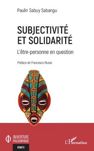 Subjectivité et solidarité: L'être-personne en question