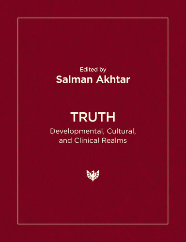 Truth: Developmental, Cultural, and Clinical Realms