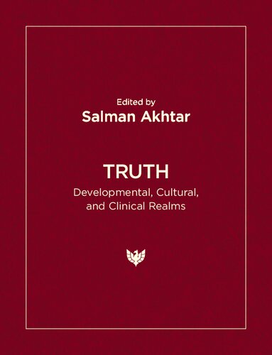 Truth: Developmental, Cultural, and Clinical Realms