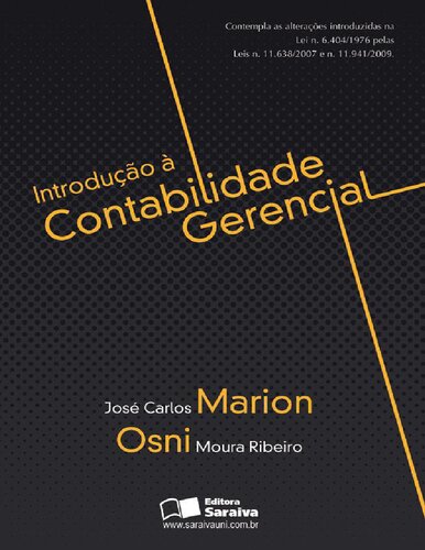 Introdução à Contabilidade Gerencial - José Carlos Marion, Osni Moura Ribeiro