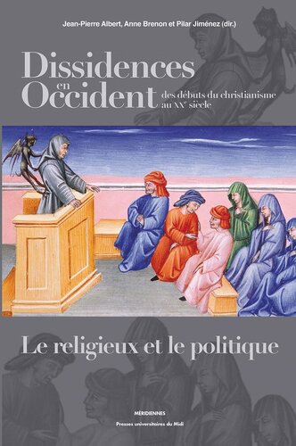Dissidences en Occident des Débuts du Christianisme au XXe Siècle