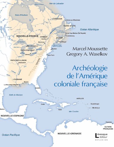 Archéologie de l'Amérique coloniale française