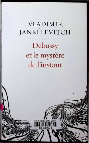 Debussy et le mystère de l'instant