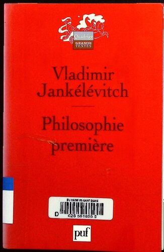 Philosophie première: Introduction à une philosophie du « presque »