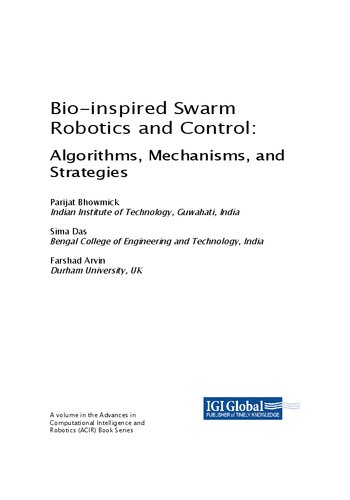 Bio-Inspired Swarm Robotics and Control: Algorithms, Mechanisms, and Strategies