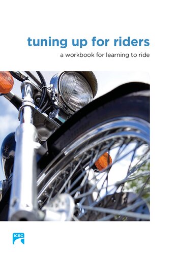 ICBC Tuning Up for Riders: A Workbook for Learning to Ride