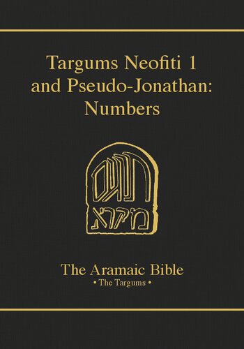 Targums Neofiti 1 and Pseudo-Jonathan: Numbers